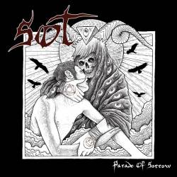 Sons Of Tonatiuh : Parade of Sorrow